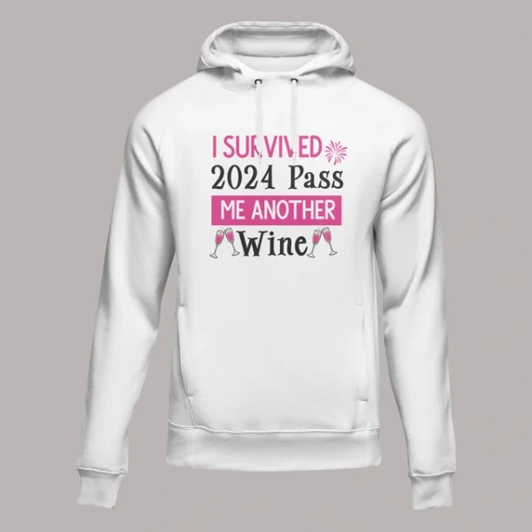 I Survived 2024 Pass Me Another Wine Hoodie - Image 3